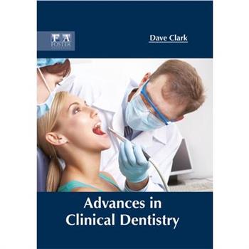 Advances in Clinical Dentistry