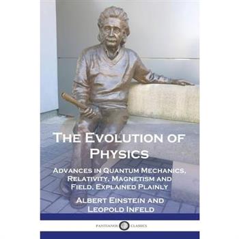 The Evolution of Physics