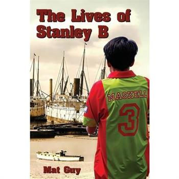 The Lives of Stanley B