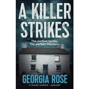 A Killer Strikes (A Shade Darker Book 1)