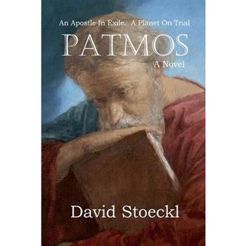 Patmos - An Apostle in Exile - A Planet on Trial