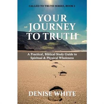 Your Journey to Truth