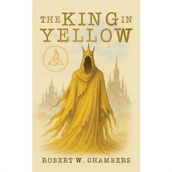 The King in Yellow Classic Edition