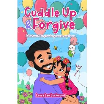 Cuddle Up & Forgive