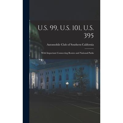 U.S. 99, U.S. 101, U.S. 395