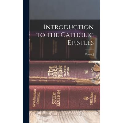 Introduction to the Catholic Epistles