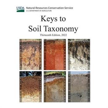 Keys to Soil Taxonomy (Thirteenth Edition, 2022)