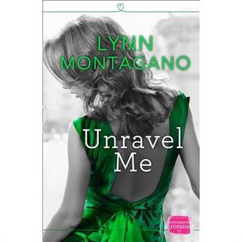 Unravel Me (the Breathless Series, Book 2)