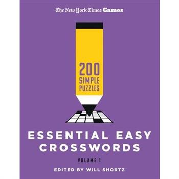 New York Times Games Essential Easy Crosswords Volume 1