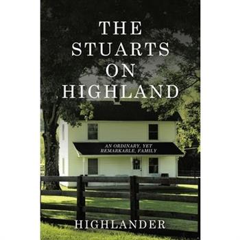 The Stuarts on Highland