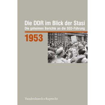 Die Ddr Im Blick Der Stasi 1953