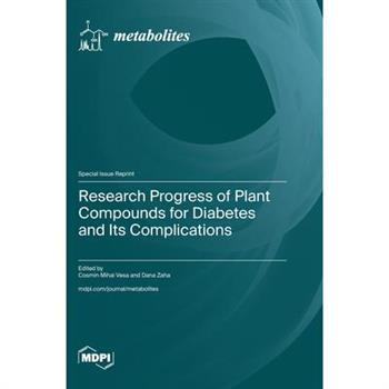 Research Progress of Plant Compounds for Diabetes and Its Complications