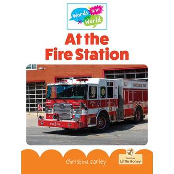 At the Fire Station