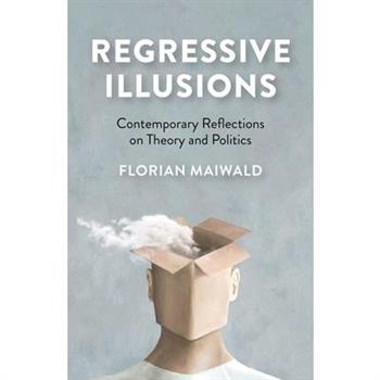 Regressive Illusions