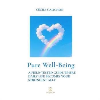 Pure Well-Being