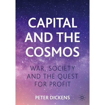 Capital and the Cosmos