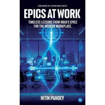 Epics At Work