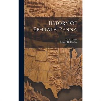 History of Ephrata, Penna