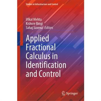 Applied Fractional Calculus in Identification and Control