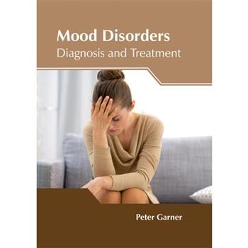 Mood Disorders: Diagnosis and Treatment