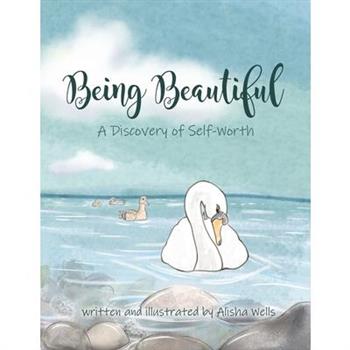 Being Beautiful