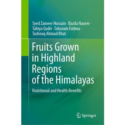 Fruits Grown in Highland Regions of the Himalayas
