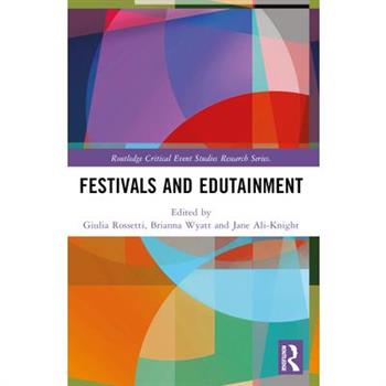 Festivals and Edutainment