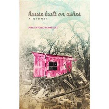 House Built on Ashes