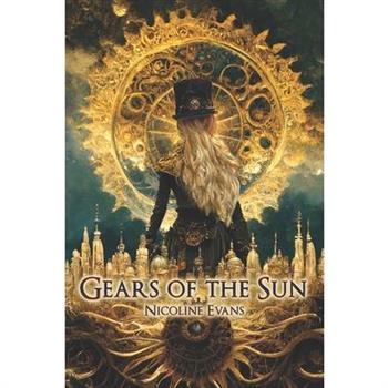 Gears of the Sun