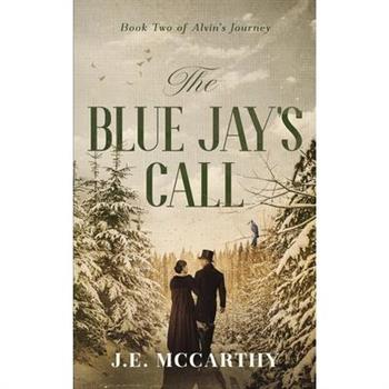 The Blue Jay's Call
