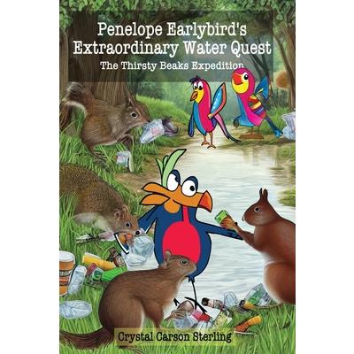 Penelope Earlybird's Extraordinary Water Quest
