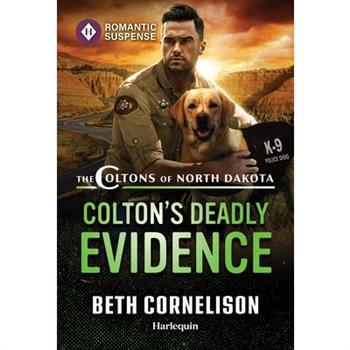 Colton's Deadly Evidence