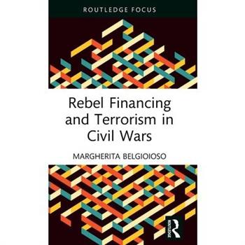 Rebel Financing and Terrorism in Civil Wars
