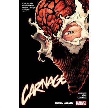 Carnage Vol. 1: Born Again