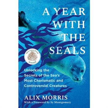 A Year with the Seals