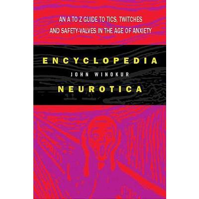 Encyclopedia Neurotica