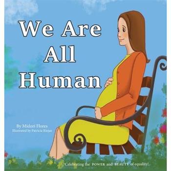 We Are All Human