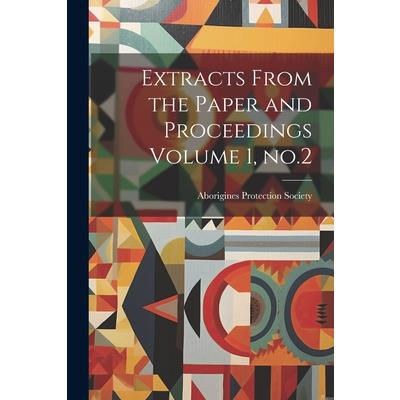 Extracts From the Paper and Proceedings Volume 1, no.2