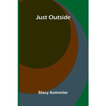 Just Outside