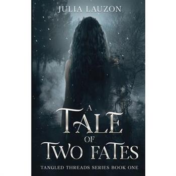 A Tale of Two Fates