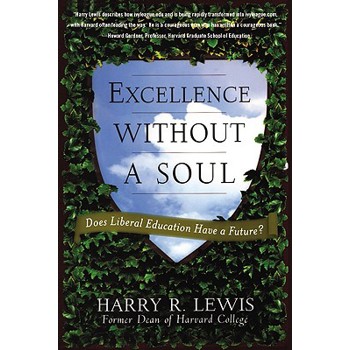 Excellence Without a Soul