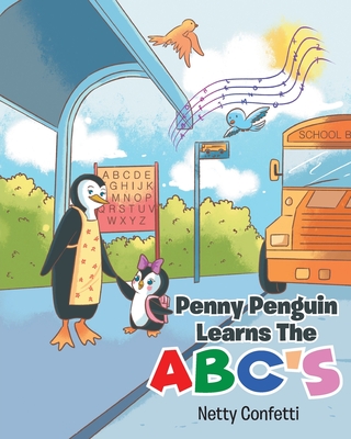 Penny Penguin Learns The ABC's