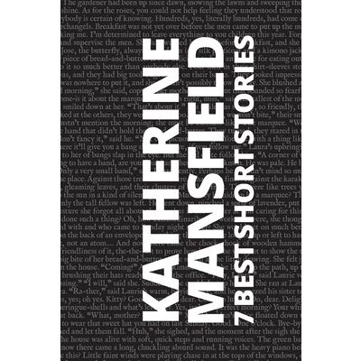 7 best short stories by Katherine Mansfield