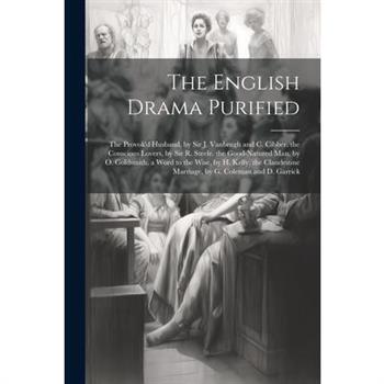 The English Drama Purified