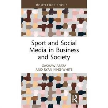 Sport and Social Media in Business and Society