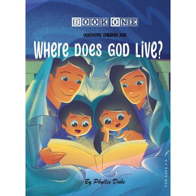 Where Does God Live?