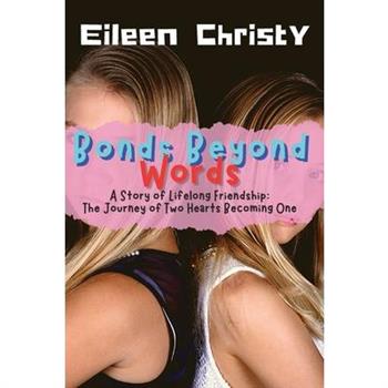 Bonds Beyond Words-A Story of Lifelong Friendship