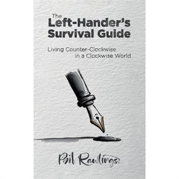 The Left-Hander's Survival Guide