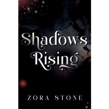 Shadows Rising