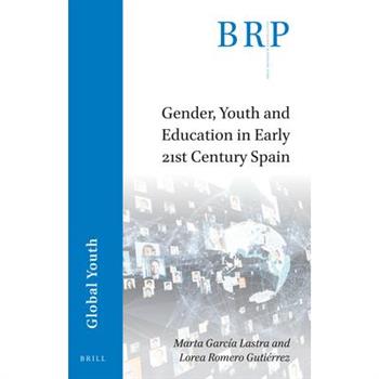 Gender, Youth and Education in Early 21st Century Spain